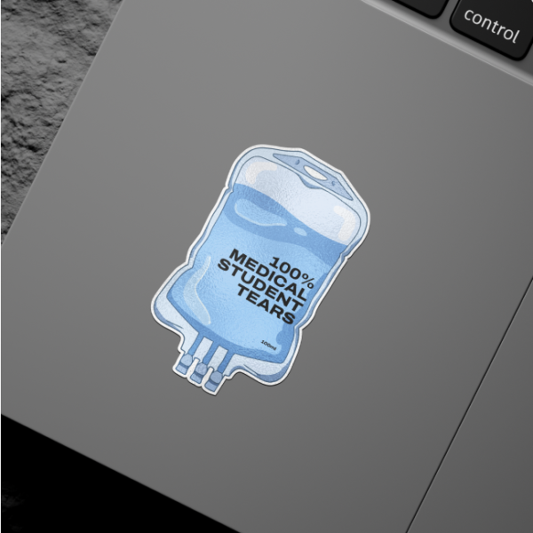 Medical Student Tears Sticker