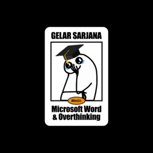 Sarjana Huhu Sticker