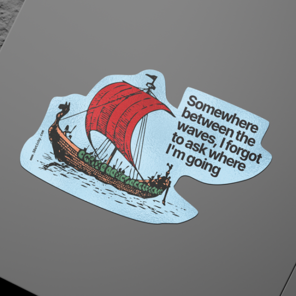 Where I'm Going Sticker