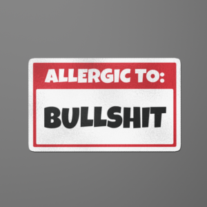 Frame 21 Bullshit Sticker